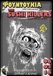 The Sushi killers // Φουντούκια