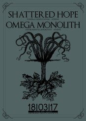 Omega Monolith // Shattered Hope